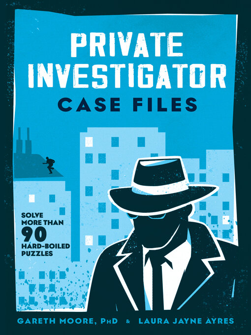 Title details for Private Investigator Case Files by Gareth Moore - Wait list